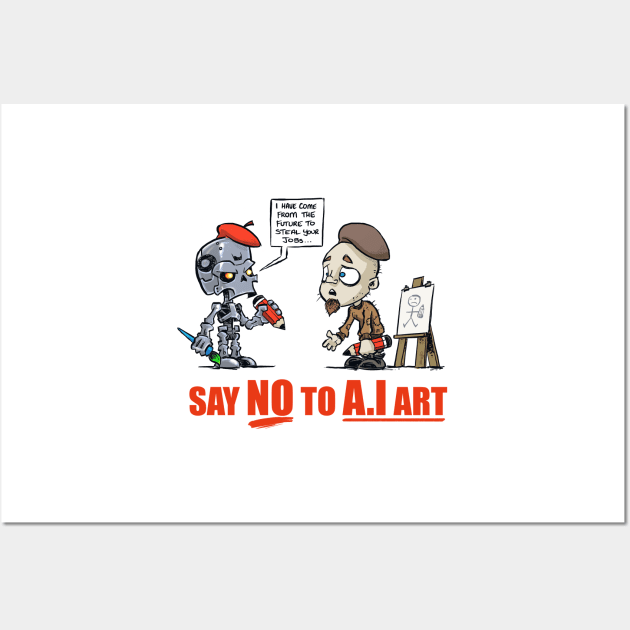 Say NO to AI art! Wall Art by craigbruyn